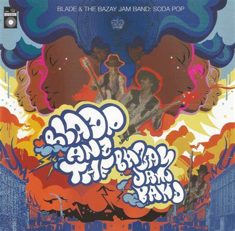 BLADE AND THE BAZAY JAM BAND - SODA POP CD